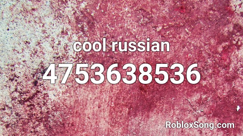 cool russian Roblox ID