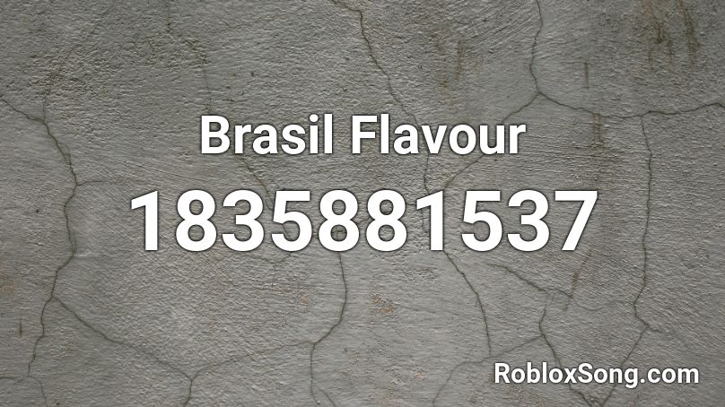 Brasil Flavour Roblox ID