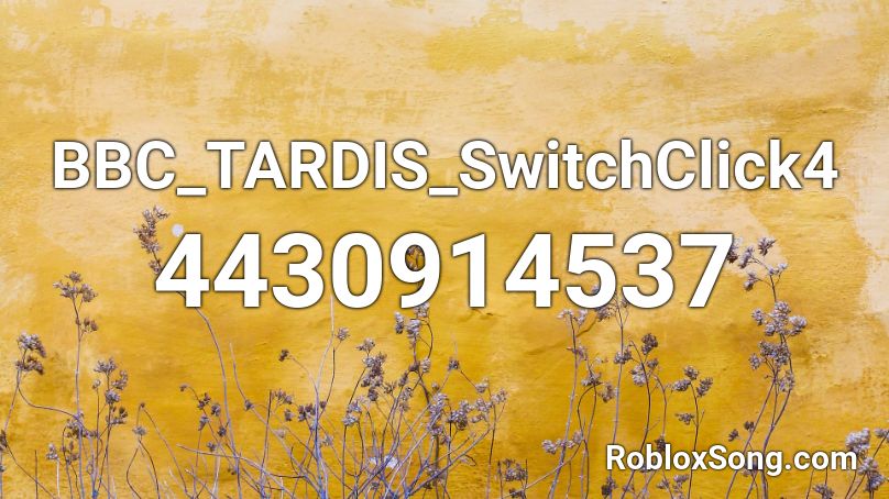 BBC_TARDIS_SwitchClick4 Roblox ID