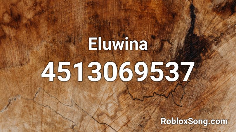 Eluwina Roblox ID