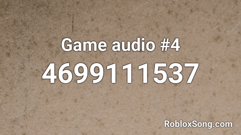 Game Audio 4 Roblox Id Roblox Music Codes - roblox audio oops