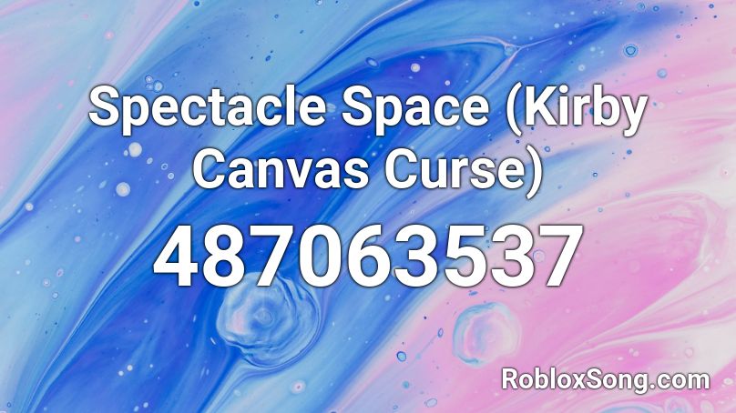 Spectacle Space (Kirby Canvas Curse) Roblox ID