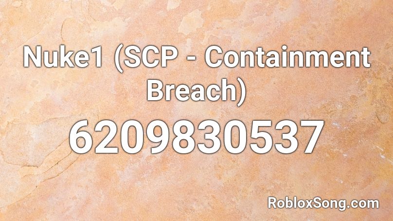 Nuke1 (SCP - Containment Breach) Roblox ID
