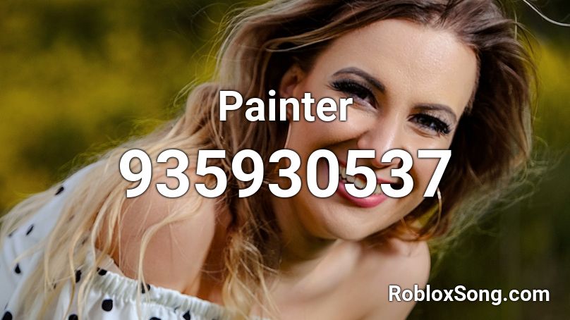 Painter Roblox ID