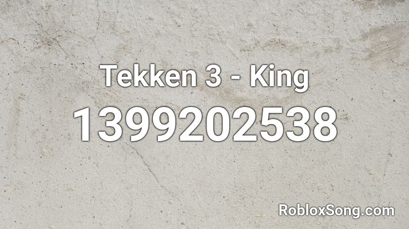Tekken 3 - King Roblox ID