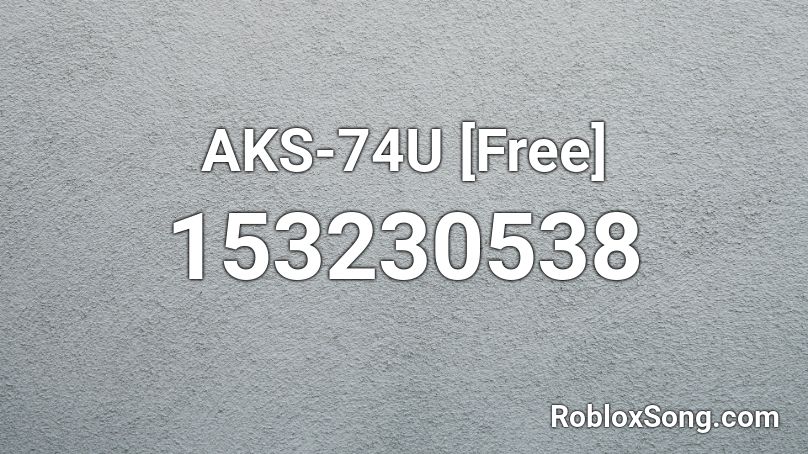 AKS-74U [Free] Roblox ID