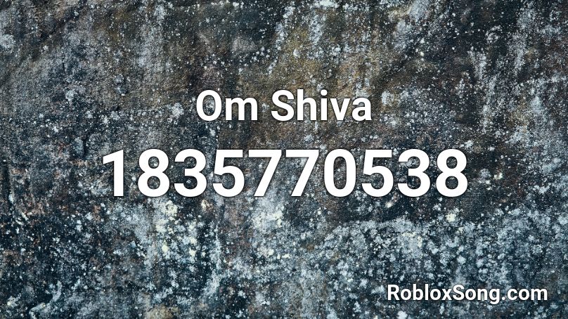 Om Shiva Roblox ID