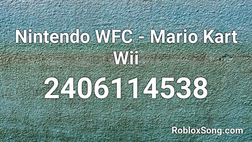 Nintendo WFC - Mario Kart Wii Roblox ID