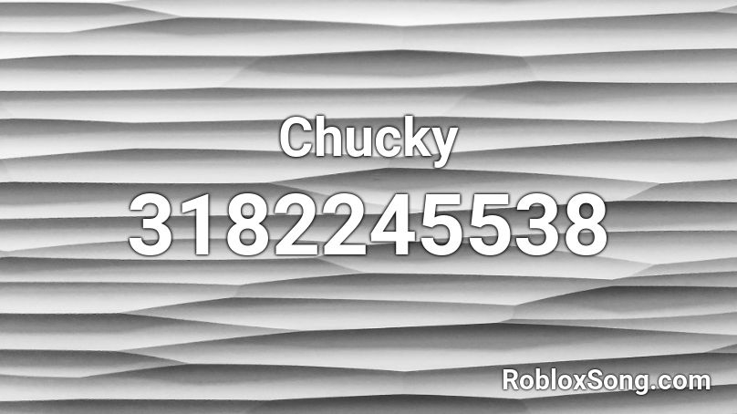 Chucky Roblox ID