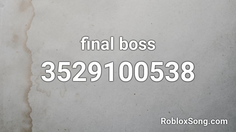 final boss Roblox ID