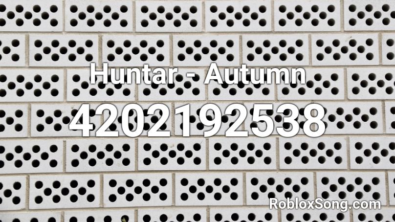 Huntar - Autumn Roblox ID