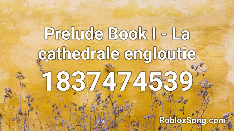 Prelude Book I - La cathedrale engloutie Roblox ID