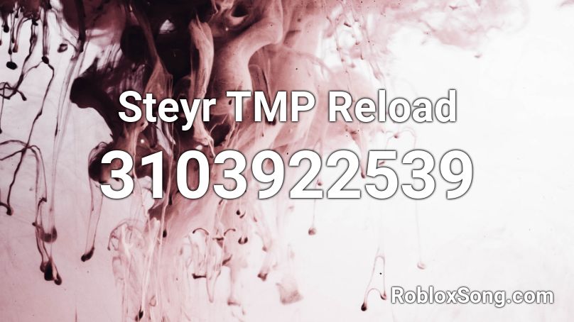 Steyr TMP Reload Roblox ID