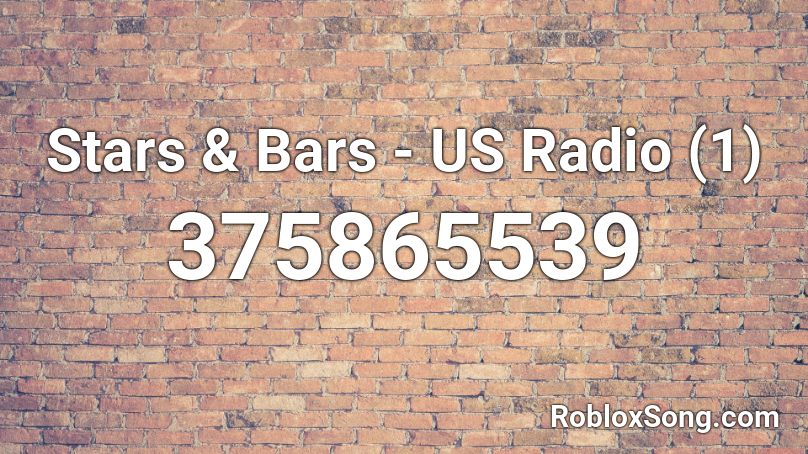 Stars & Bars - US Radio (1) Roblox ID