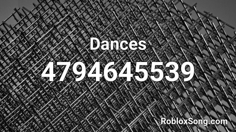 Dances Roblox ID