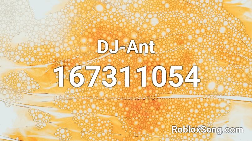 DJ-Ant Roblox ID