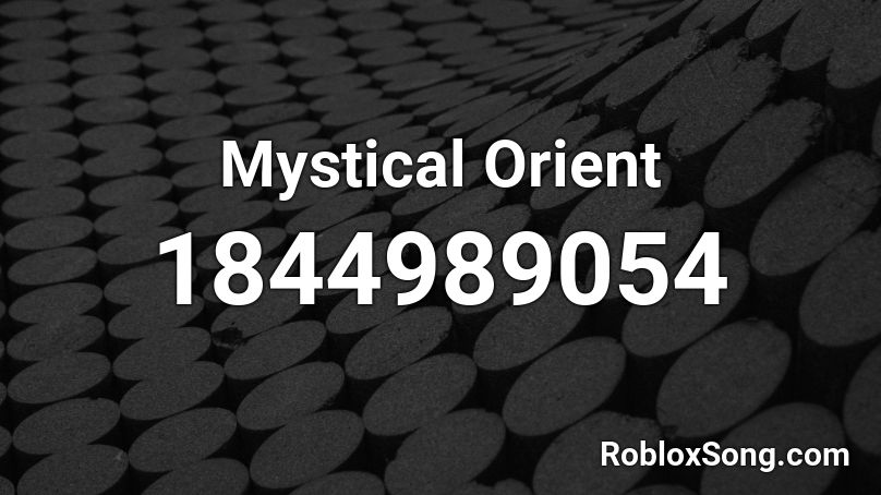 Mystical Orient Roblox ID