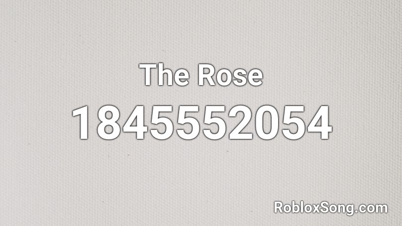 The Rose Roblox ID