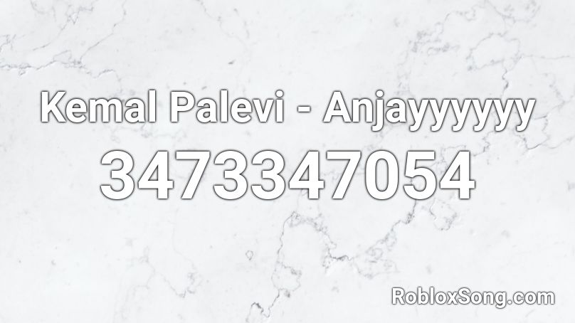 Kemal Palevi - Anjayyyyyy Roblox ID