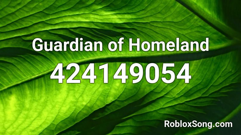 Guardian of Homeland Roblox ID