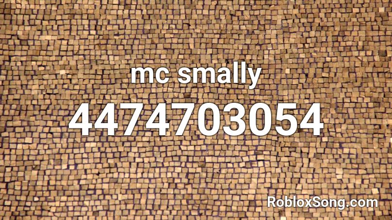 mc smally Roblox ID
