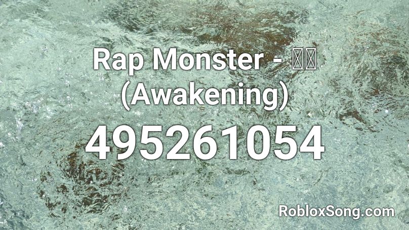 Rap Monster - 각성 (Awakening) Roblox ID