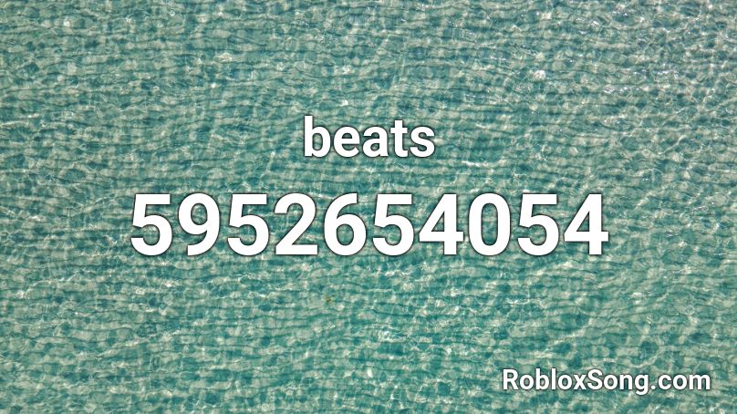 beats Roblox ID