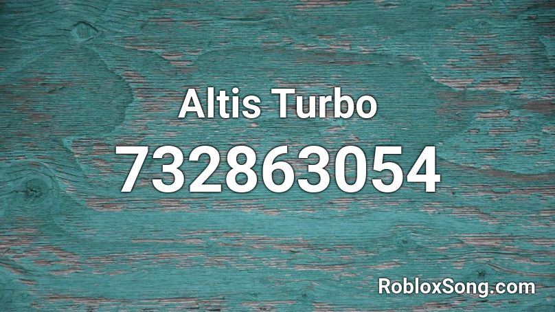 Altis Turbo Roblox ID