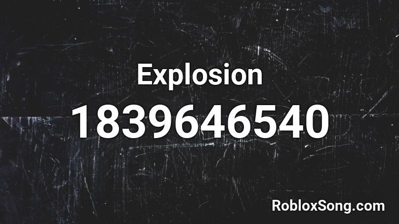 Explosion Roblox ID