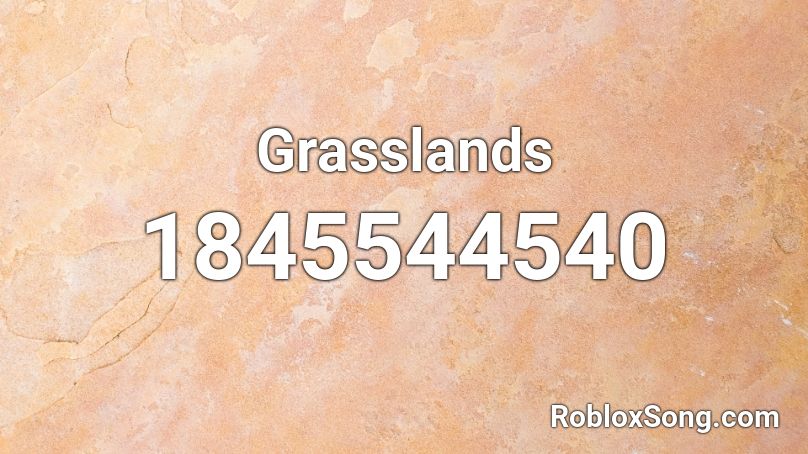 Grasslands Roblox ID