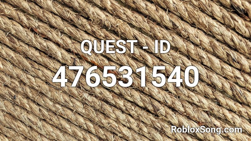 QUEST - ID Roblox ID