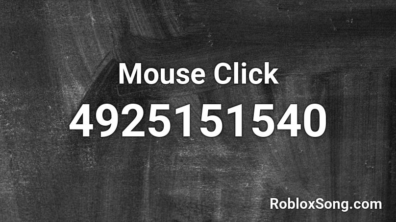 Mouse Click Roblox ID