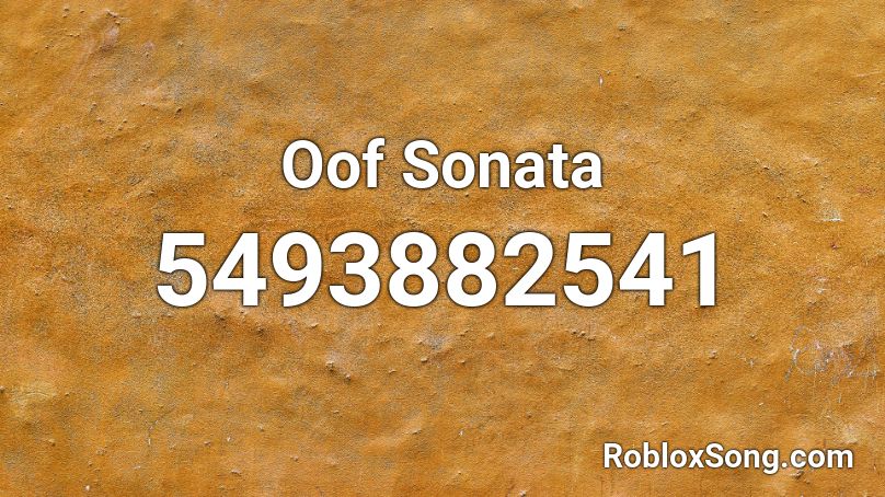 Oof Sonata Roblox ID