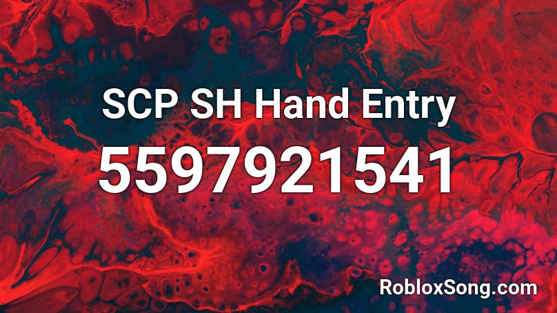 SCP SH Hand Entry Roblox ID