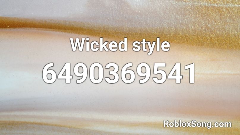 Wicked style Roblox ID