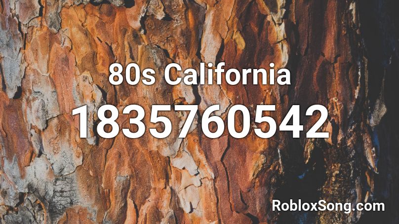 80s California Roblox ID