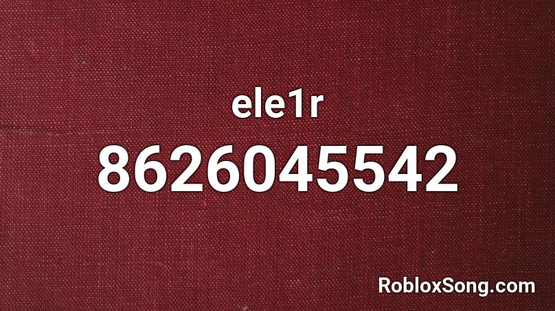 ele1r Roblox ID