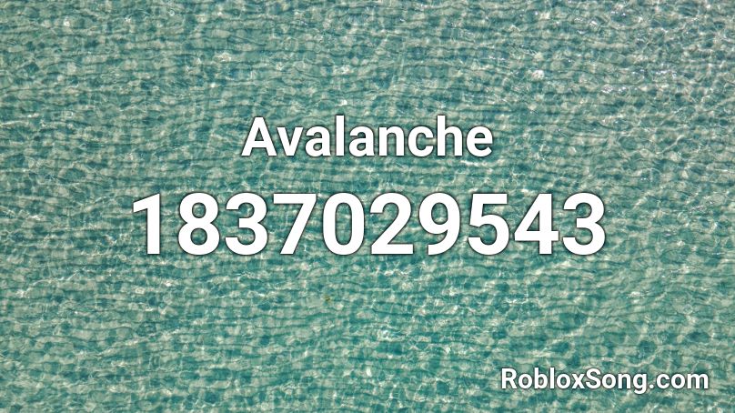 Avalanche Roblox ID