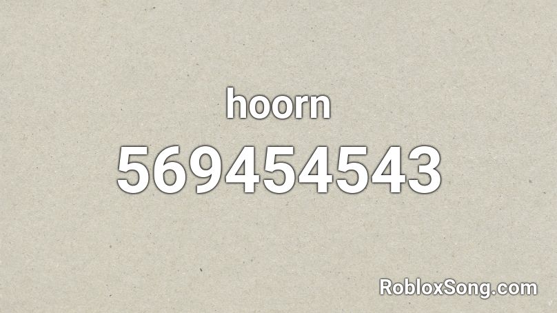 hoorn  Roblox ID