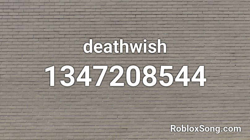 deathwish Roblox ID