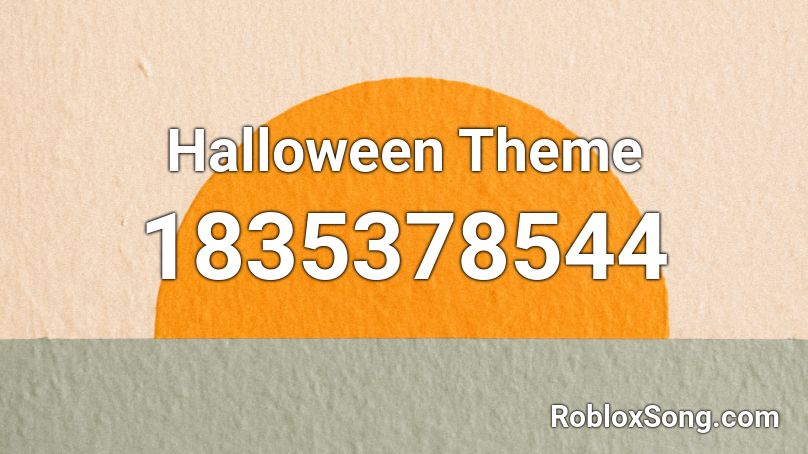 Halloween Theme Roblox ID