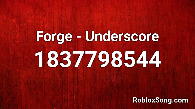 Forge - Underscore Roblox ID