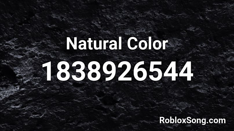 Natural Color Roblox ID