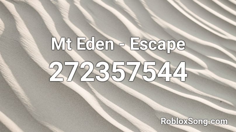 Mt Eden - Escape Roblox ID
