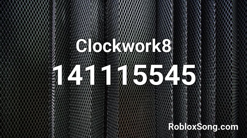 Clockwork8 Roblox ID