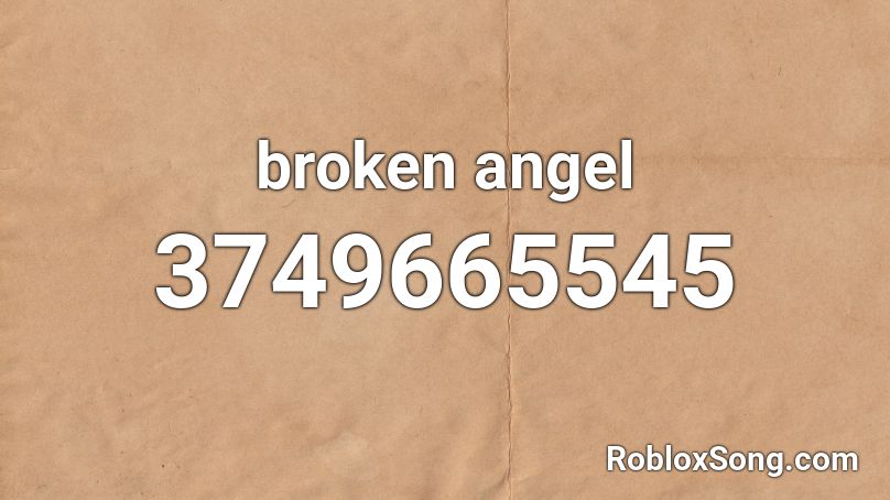 broken angel Roblox ID