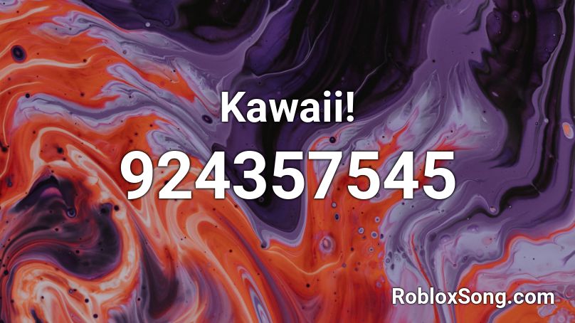 Kawaii! Roblox ID