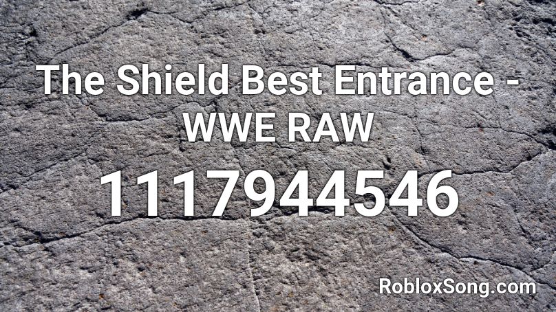 The Shield Best Entrance Wwe Raw Roblox Id Roblox Music Codes - roblox wwe shield shirt id