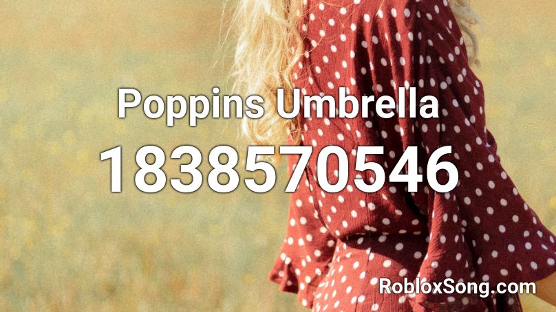 Poppins Umbrella Roblox ID