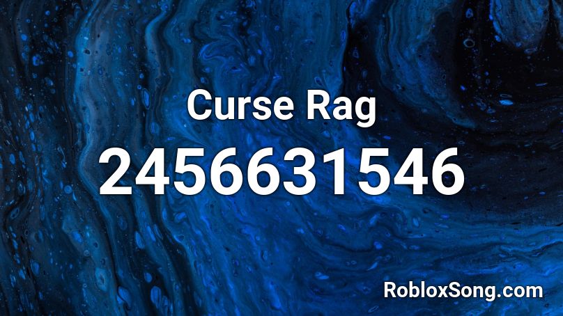 Curse Rag Roblox ID